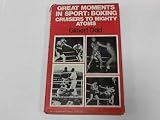 Great moments in sport, boxing : cruisers to mighty atoms