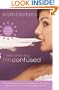 With This Ring, I'm Confused (Ashley Stockingdale Series, No. 3)