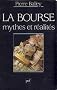 La bourse: Mythes et r�alit�s