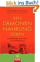 Den D�monen Nahrung geben: Buddhistische Techniken zur Konfliktl�sung - UT2: Vorwort von Jack Kornfield