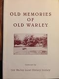 Old memories of Old Warley