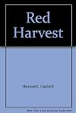 Red harvest