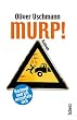 Murp!: Hartmut und ich verzetteln sich