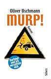 Murp!: Hartmut und ich verzetteln sich