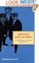 Who Really Runs The World?: The War Between Globalization and Democracy (Conspiracy Books)