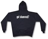 got shamrock ? Men's Hoodie Sweat Shirt Small thru 4XL