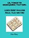 Ultimate Mahjong Tutor: Learn About Mahjong Rules, Tiles and Free Majong Games Online
