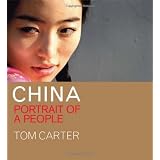 CHINA: Portrait of a People ~ Tom Carter