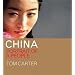 CHINA: Portrait of a People ~ Tom Carter