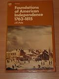 Foundations of American independence, 1763-1815