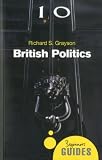 British Politics: A Beginner's Guide (Beginners Guide (Oneworld))