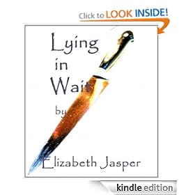 Lying in Wait