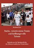 Ein starkes, verschworenes Team und hoffnungsvolle Talente: Episoden aus der Sportgeschichte des früheren Landkreises Oschersleben