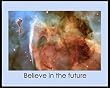 Believe In The Future, Motivational Poster