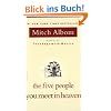 The Five People You Meet in Heaven: A Fable
