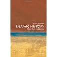 Islamic History: A Very Short Introduction (Very Short Introductions)