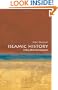 Islamic History: A Very Short Introduction (Very Short Introductions)