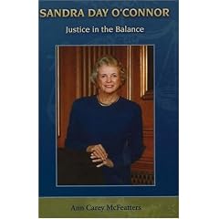Sandra Day O'Connor: Justice in the Balance (Women's Biography Series)