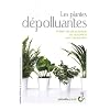 Les plantes d�polluantes