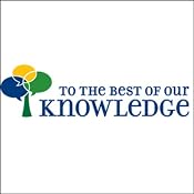 To the Best of Our Knowledge: Thinking about Thinking | [Jim Fleming]