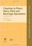 Cleaning-in-place : dairy, food and beverage operations