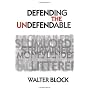 Defending the Undefendable by Walter Block