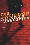 The Exception: A Novel