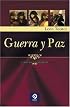 Guerra y Paz (Clasicos Inolvidables)