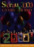 Storïau 2000 : Cymru a'r byd : casgliad o storĩau'r canrifoedd : o'r Beibl i'r Bala, o Ganaan i Gymru