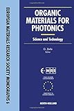 Organic materials for photonics : science and technology