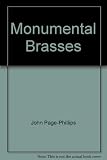 Macklin's monumental brasses : including a bibliography and a list of figure brasses remaining in churches in the United Kingdom