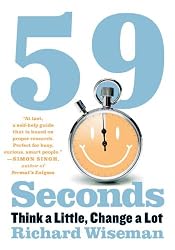 59 Seconds: Think a Little, Change a Lot (Borzoi Books)