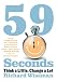 59 Seconds: Think a Little, Change a Lot (Borzoi Books)