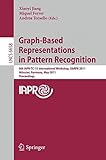 Graph-based representations in pattern recognition : 8th IAPR-TC-15 international workshop, GBRPR 2011, Münster, Germany, May 18-20, 2011 : proceedings