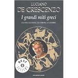 I grandi miti grecidi Luciano De Crescenzo