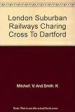 Charing Cross to Dartford