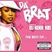 Dj Kool Kid-The Best of Da Brat - Hosted by DJ Kool Kid [Mixtape]