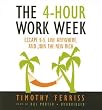 The 4-Hour Work Week: Escape 9-5, Live Anywhere, and Join the New Rich&nbsp;&nbsp; [4-HOUR WORK WEEK] [Compact Disc]