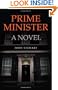 Prime Minister: A Novel
