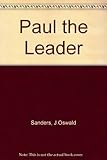 Paul the leader