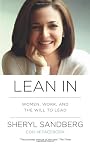 Lean In: Women, Work, and the Will to Lead