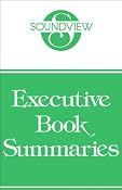 Soundview Executive Book Summaries, May 2005 | [Todd Duncan, Guy Kawasaki, James Surowiecki]