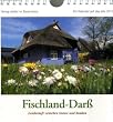 Fischland-Darss 2010. Landschaft zwischen Ostsee und Bodden / Fotopostkarten-Kalender: Mit 13 Farbpostkarten