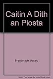An caitín a d'ith an píotsa!