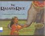 The Rajah's Rice: A Mathematical Folktale from India (Tales of Myth & Legend)