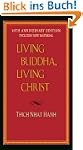 Living Buddha, Living Christ 10th Ann...