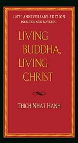 Living Buddha, Living Christ 10th Anniversary Edition
