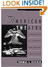 American Theatre: A Chronicle of Comedy and Drama, 1969-2000