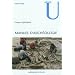 Manuel d'arch�ologie: M�thodes, objets et concepts