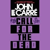 Call for the Dead | [John le Carre]